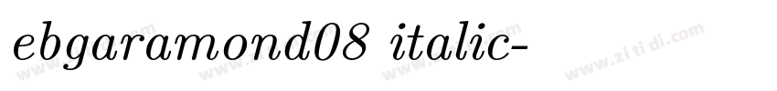 ebgaramond08 italic字体转换